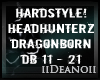 Headhunterz - Dragon PT2