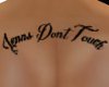 Jenns Dont touch Tatt