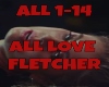 ALL LOVE FLETCHER