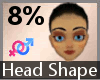 Head Shaper Thick 8% F A