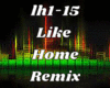 Like Home Remix