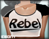 {E} Rebel
