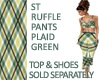 ST RUFFLE PLAID GREEN