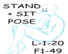 STAND+SIT POSES