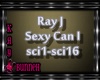 !M!Ray J- Sexy Can I 