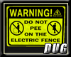 (D) Pee Electric Fence