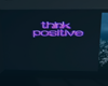 {F} Neon Think Positive