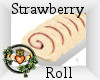 ~QI~ Strawberry Roll