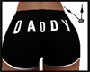 Daddy Shorts.