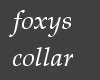 P9]Foxys Collar 
