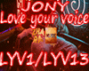 JONY - Love your voice