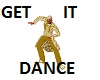 Get It Dance Moves