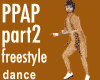 PPAP Part2 - Freestyle