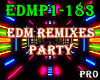 EDM Remixes Party