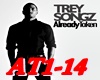 Trey - Already Taken