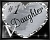[V]#1 Daughter {Cst}