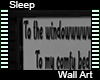 Sleep Wall Art