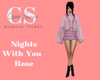 Nights With You - Rose