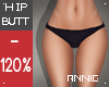 -AK- Hip/Butt 120%