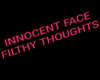 'Innocent Face' Sign