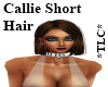 *TLC* Callie Short Hair