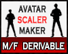 Avatar Scaler Maker-M/F