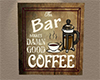 :) Coffee Picture Sign 1