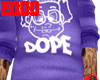 Eddo : Purple Dope.