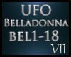 VII: Belladonna - UFO