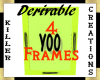 (Y71) 4 Frames Deri