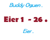Buddy Oguen / Eier