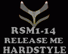HARDSTYLE - RELEASE ME