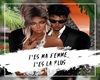 T'es ma femme,