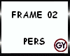 GY*FRAME 02 PERS