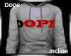 Dope Incline Hoodie