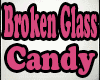 Broken Glass Candy Domin