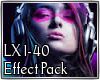 Effect Pack - LX 1-40