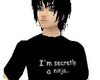 Secretly a ninja blk Tee
