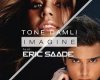 Eric Saade ft TD imagine