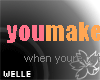 [Welle] U make me smile