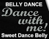 Sweet Dance Belly