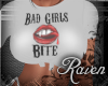 *R* Bad Girls Bite White