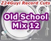 Old School Mix 12  17-24