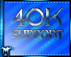 M' Support 40k.