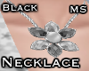 MS Flower necklace black