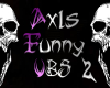 Axls Funny VB's {2}