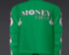 Money First Sweater (M)