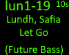 Lundh, Safia - Let Go