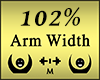 Arm Scaler 102%