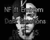 NF Ft Eminem - Dark